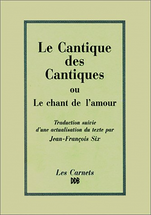 Carte Le Cantique des cantiques ou le chant de l'amour 