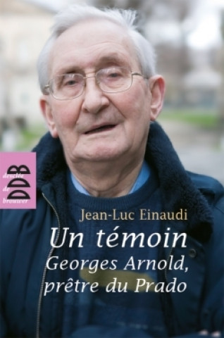 Book Un témoin Jean-Luc Einaudi