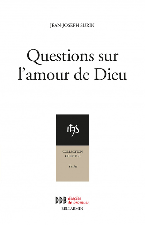 Kniha Questions sur l'amour de Dieu Jean-Joseph Surin
