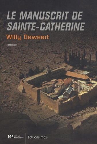 Könyv Le manuscrit de Sainte-Catherine DEWEERT