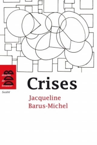 Knjiga Crises Luc Ridel