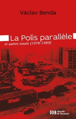 Knjiga La polis parallèle Václav Benda