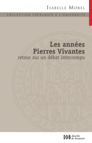 Book Les années Pierres vivantes Isabelle Morel