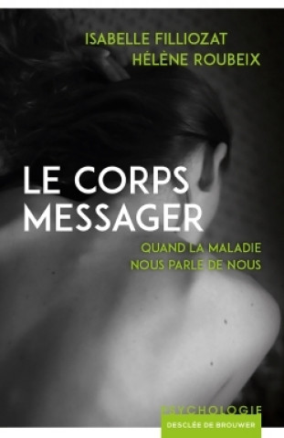 Buch Le corps messager Isabelle Filliozat