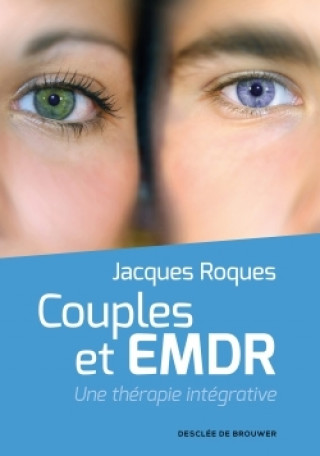 Kniha Couples et EMDR Jacques Roques