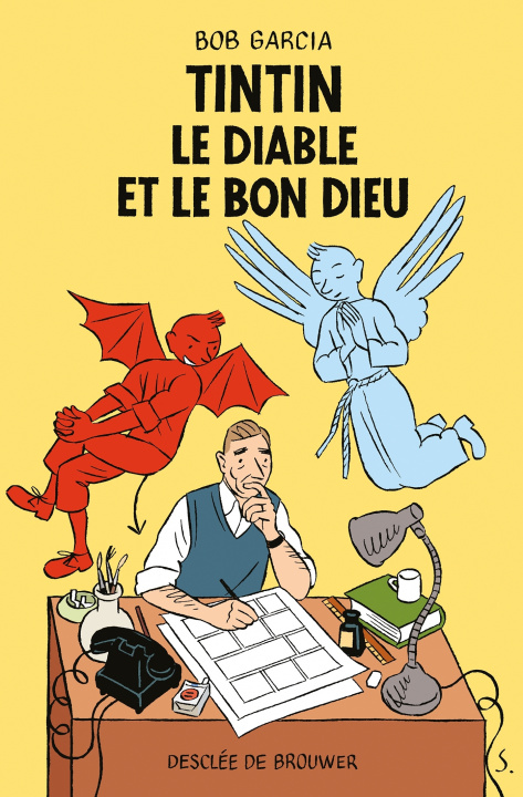 Kniha Tintin, le Diable et le Bon Dieu Bob Garcia