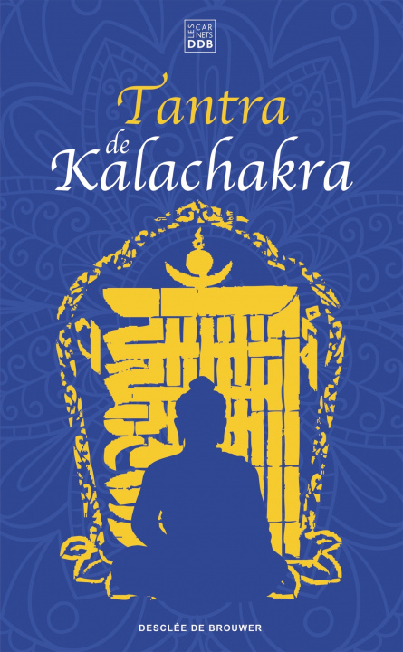 Carte Tantra de Kalachakra Kalki Pundarika