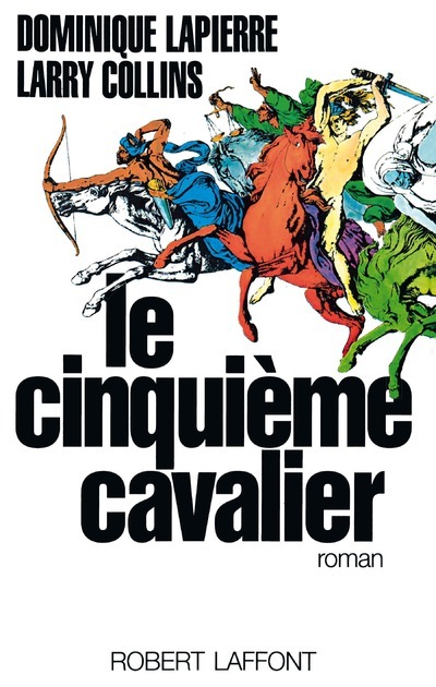 Книга Le Cinquième cavalier Dominique Lapierre