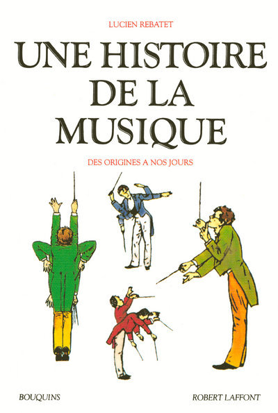 Könyv Une histoire de la musique Lucien Rebatet