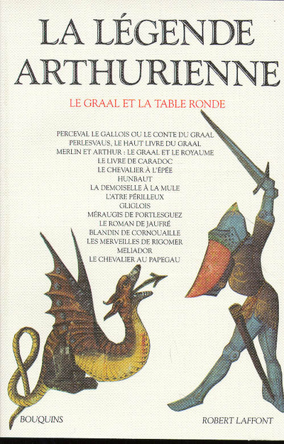 Book La Légende arthurienne le Graal et la Table ronde 