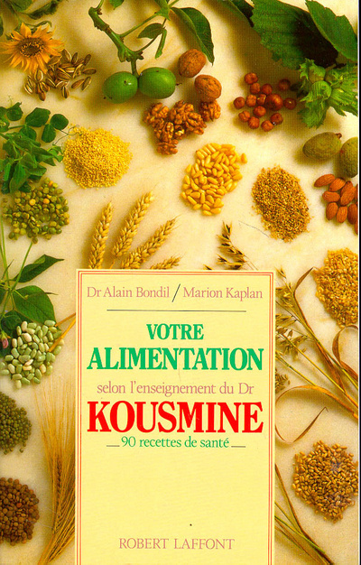 Book Votre alimentation selon l'enseignement du Dr Kousmine Marion Kaplan