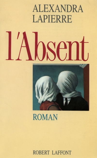 Knjiga L'absent Alexandra Lapierre