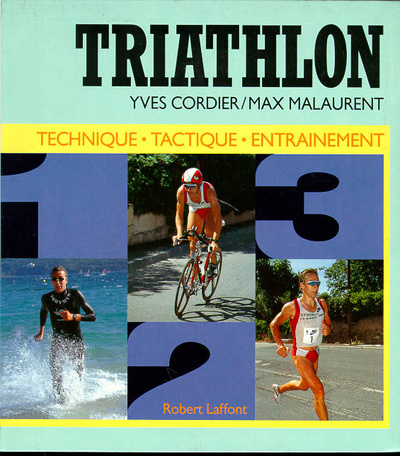 Könyv Triathlon - NE Yves Cordier