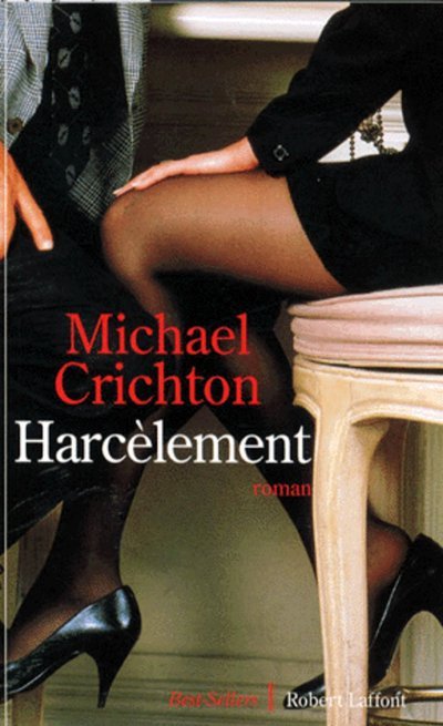 Book Harcèlement Michael Crichton