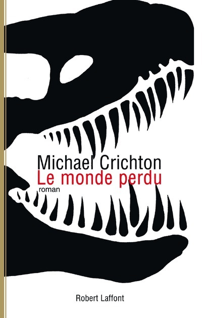 Kniha Le monde perdu - Jurassic Park - tome 2 Michael Crichton