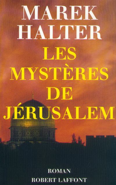 Libro Les mystères de Jérusalem Marek Halter