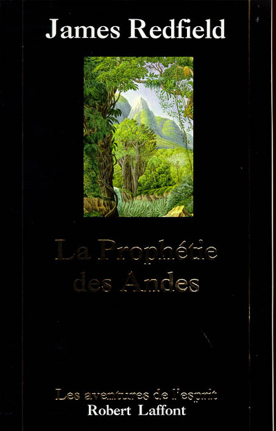 Book La prophétie des Andes - tome 1 - NE James Redfield