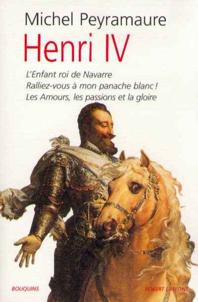 Knjiga Henri IV... Michel Peyramaure