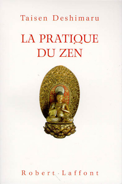Könyv La pratique du Zen - NE Taisen Deshimaru