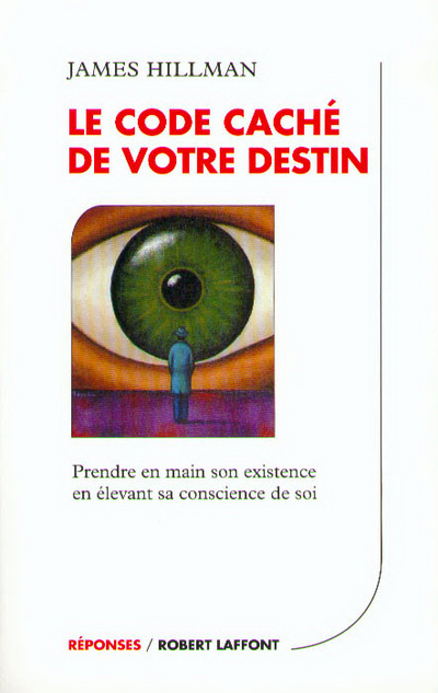 Knjiga Le code caché de votre destin James Hillman
