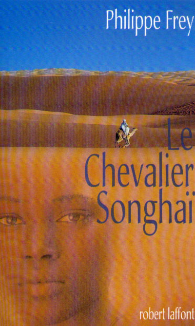 Kniha Le chevalier Songhai Philippe Frey