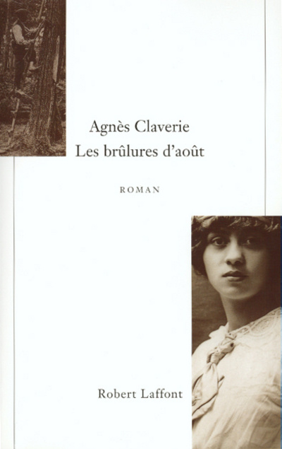 Knjiga Les brûlures d'août Agnès Claverie