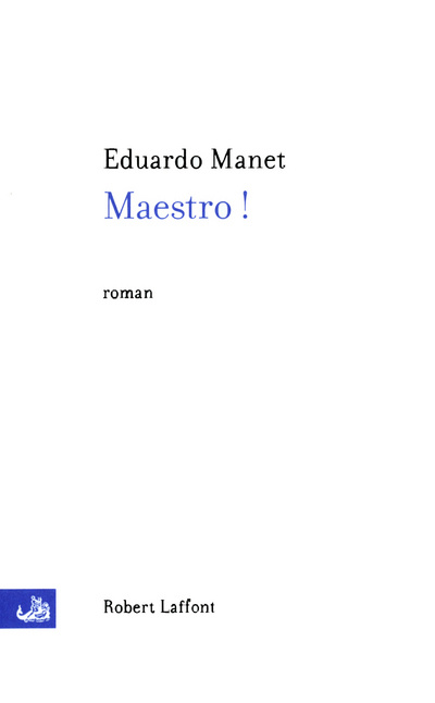 Knjiga Maestro Eduardo Manet