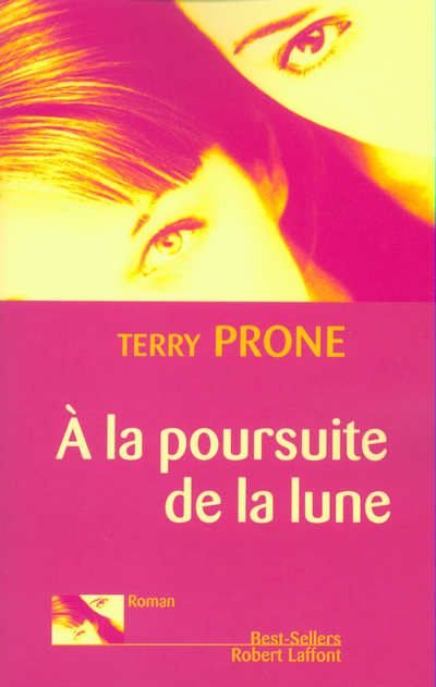 Książka À la poursuite de la lune Terry Prone