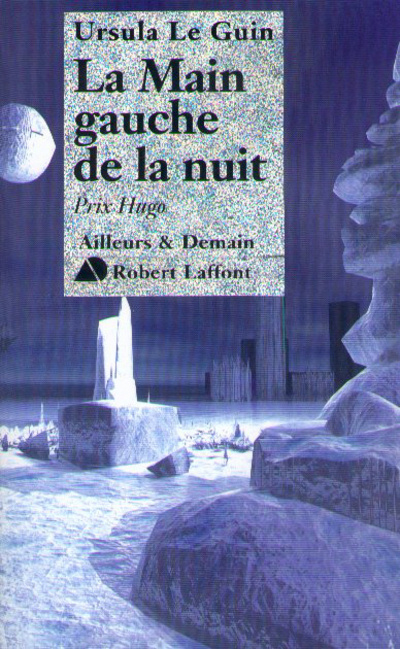 Book La main gauche de la nuit - NE - (Prix Hugo 1969) Ursula Kroeber Le Guin