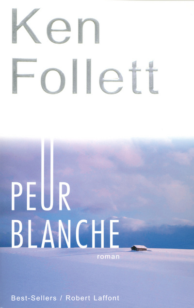 Knjiga Peur blanche Ken Follett