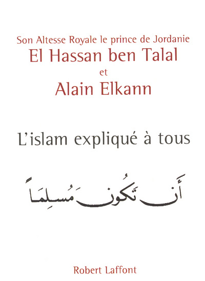 Boek L'Islam expliqué à tous El- Hassan bin Talal