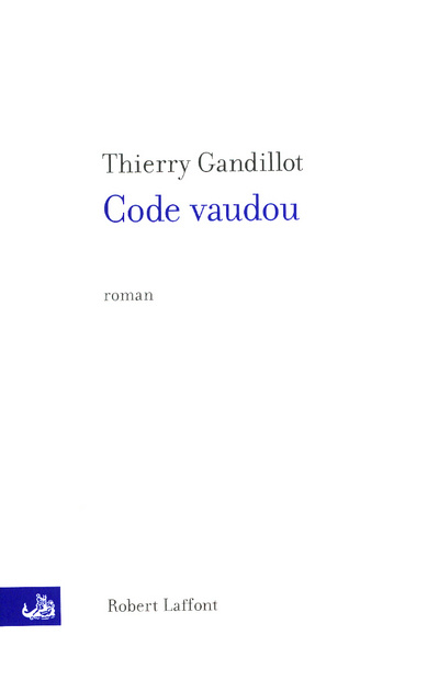 Knjiga Code Vaudou Thierry Gandillot