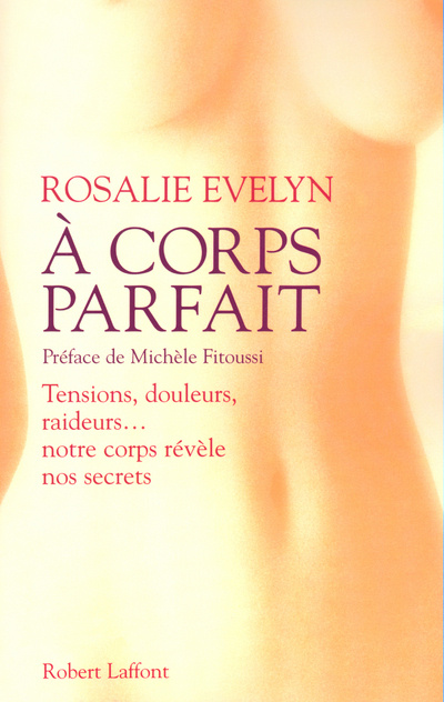 Knjiga A corps parfait Rosalie Evelyn