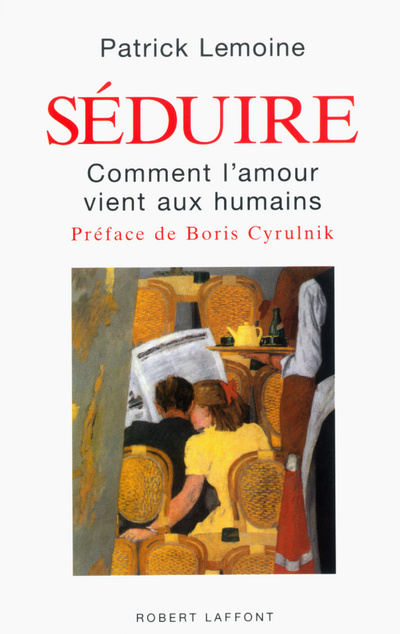 Knjiga Séduire Patrick Lemoine