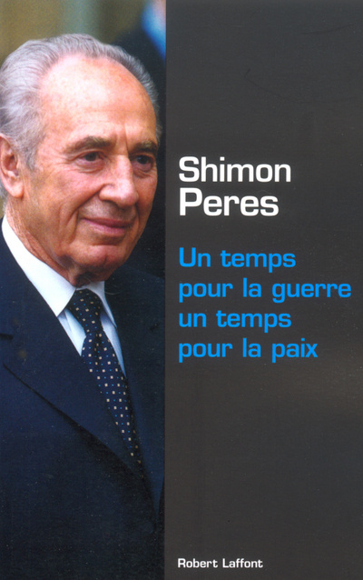Kniha Un temps pour la guerre un temps pour la paix Shimon Peres