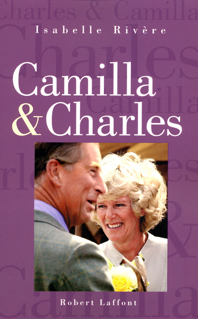 Book Camilla et Charles Isabelle Rivère