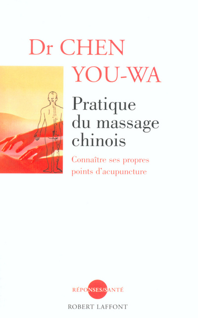 Książka Pratique du massage chinois - NE You-wa Chen