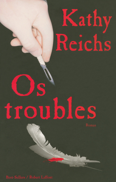 Knjiga Os troubles Kathy Reichs
