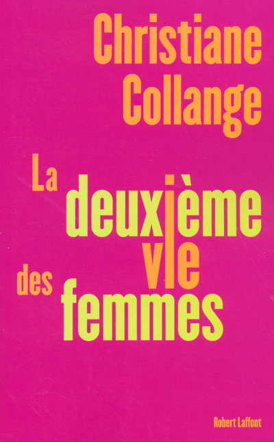 Knjiga La deuxième vie des femmes Christiane Collange