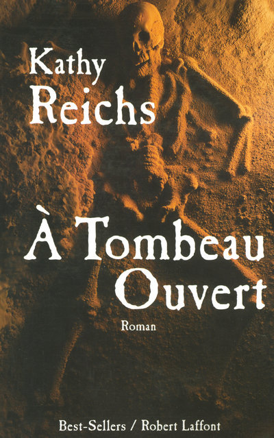 Knjiga A tombeau ouvert Kathy Reichs