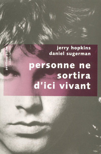 Kniha Personne ne sortira d'ici vivant - Pavillons poche Jerry Hopkins