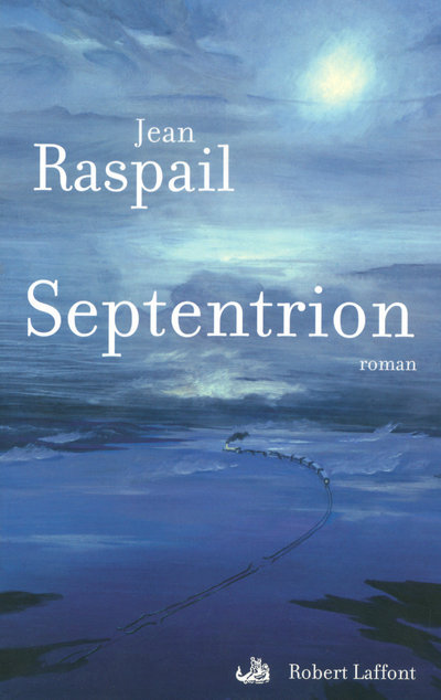 Könyv Septentrion - NE Jean Raspail