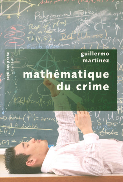Kniha Mathématique du crime - Pavillons poche Guillermo Martinez