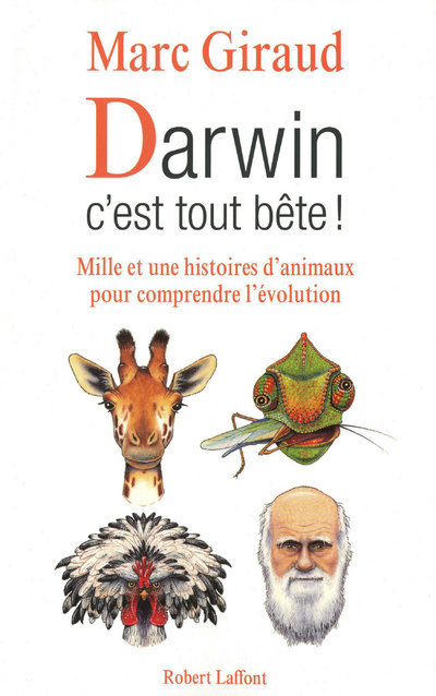 Könyv Darwin, c'est tout bête ! Marc Giraud