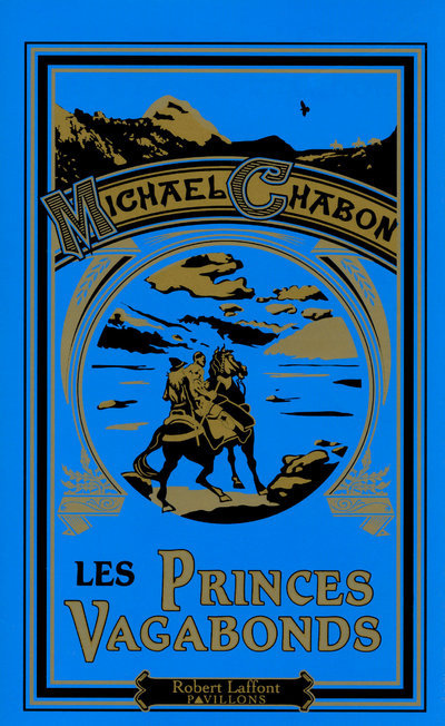 Könyv Les princes vagabonds Michael Chabon