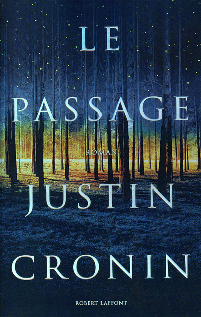Knjiga Le Passage Justin Cronin