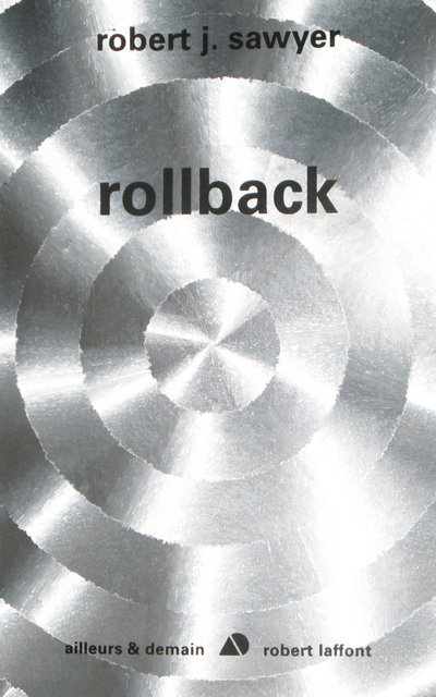 Knjiga Rollback Robert J. Sawyer