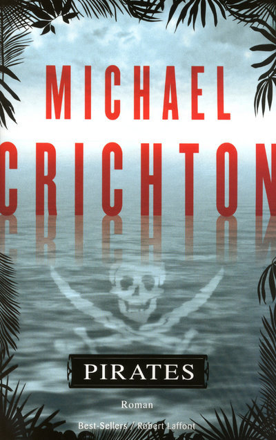 Knjiga Pirates Michael Crichton