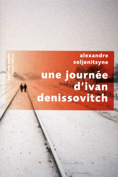 Knjiga Une journée d'Ivan Denissovitch Aleksandr Isaevitch Soljenitsyne