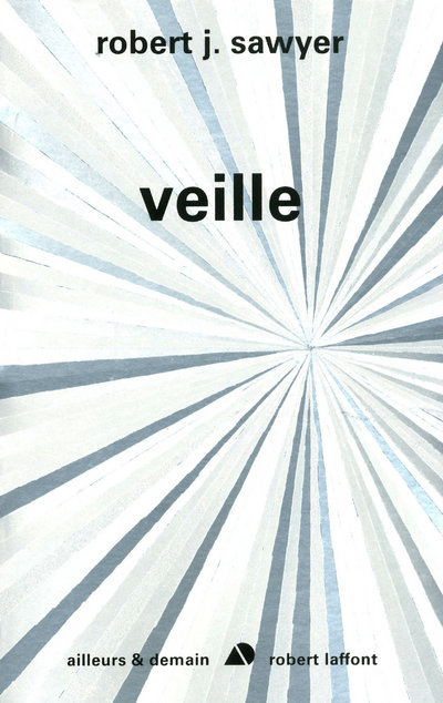 Buch Veille Robert J. Sawyer